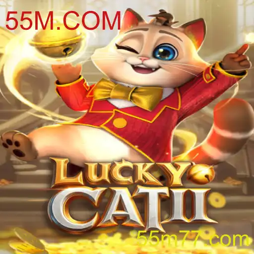 LuckyCatII: Explore o Mundo do Novo Jogo Empolgante com 55M.COM
